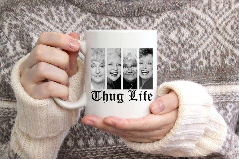 Season and Stir™ Golden Girls - Thug Life - Coffee Mug